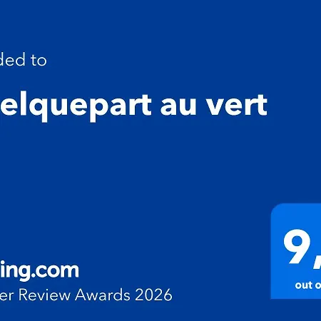 Quelquepart Au Vert, 1 Ou 2 *